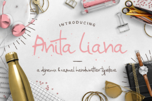 Anita Liana: The Casual Handwritten Typeface for Campaigns