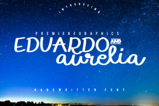 Eduardo and Aurelia: A Script Handwritten Font for Editorial Design