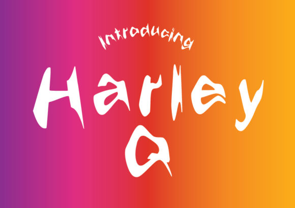 Harley Q Font for Bold Campaign Typography
