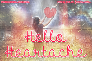 Hello Heartache Font for Scroll-Stopping Social Graphics