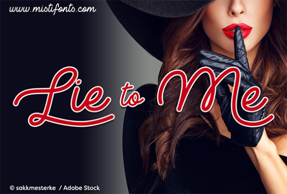 Lie to Me: A Stylish Script Font for Makers