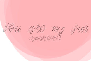 You Are My Sun Font for Social Campaigns